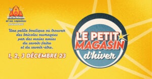 Read more about the article LE PETIT MAGASIN D’HIVER
