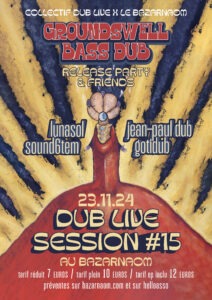 SAM. 23.11 | DUB LIVE SESSION #15