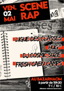 Lire la suite à propos de l’article Ven. 02.05 | Ligue des Classes x Hug* x Fresh Caen Camp x DJ Cosmic Suzie