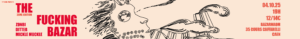 Sam. 04.10 | Fucking Bazar #2
